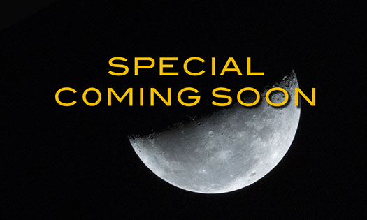 SPECIAL COMING SOON